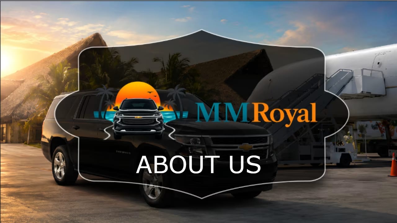 About Us | MM Royal | Reliable Transfers In Punta Cana